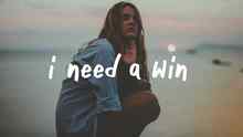 Unlike Pluto - I Need A Win