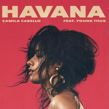 Camila Cabello - Havana ft. Young Thug