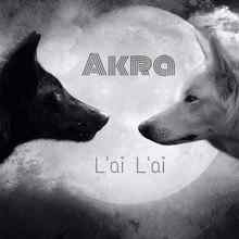 Akra - Lai Lai