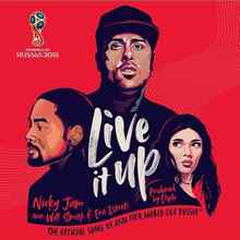 Nicky Jam - Live It Up (feat. Will Smith & Era Istrefi)