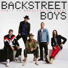 Backstreet Boys - Don't Go Breaking My Heart