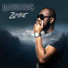 Maître Gims - Zombie