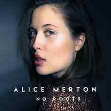 Alice Merton - No Roots