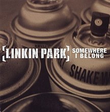 Linkin Park - Somewhere I Belong