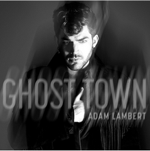 Adam Lambert - Ghost Town