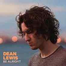 Dean Lewis - Be Alright