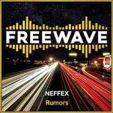 NEFFEX - Rumors