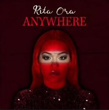 Rita Ora - Anywhere