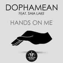 Dophamean feat. Saia Lake - Hands On Me