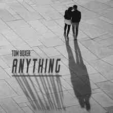 Tom Boxer - Anything