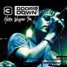 3 Doors Down - Here Without You