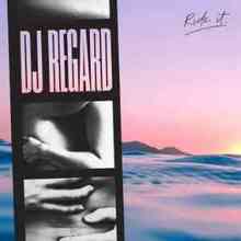 Regard - Ride It