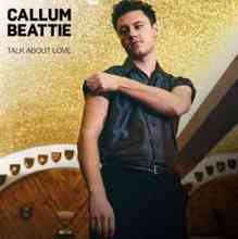 Callum Beattie - Talk About Love