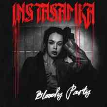 Instasamka – Bloody Party