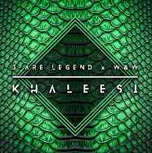 3 Are Legend & W&W - Khaleesi