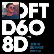 John Summit - Deep End