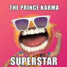 The Prince Karma - Superstar