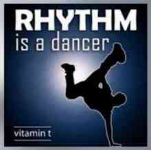 Vitamin T - Rhythm Is a Dancer