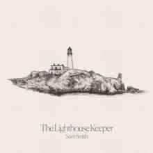 Sam Smith - The Lighthouse Keeper