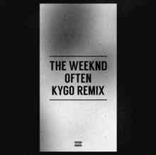 The Weeknd - Often (Kygo Remix)