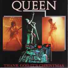 Queen – Thank God It's Christmas