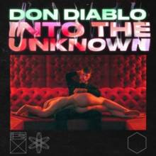 Don Diablo - Into The Unknown