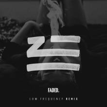 ZHU - Faded