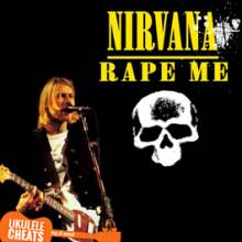 Nirvana - Rape Me