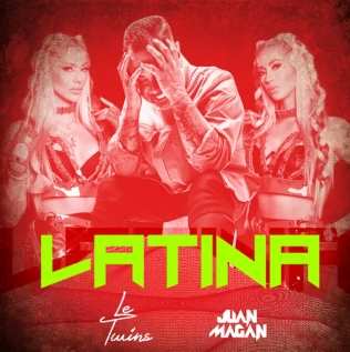 Le Twins & Juan Magan - Latina