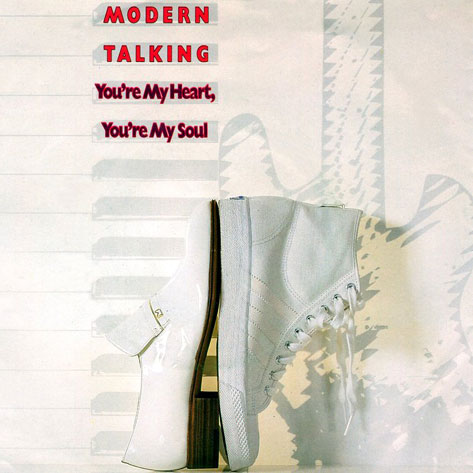 Modern Talking - You're My Heart, You're My Soul