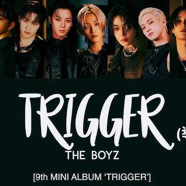 The Boyz - Trigger