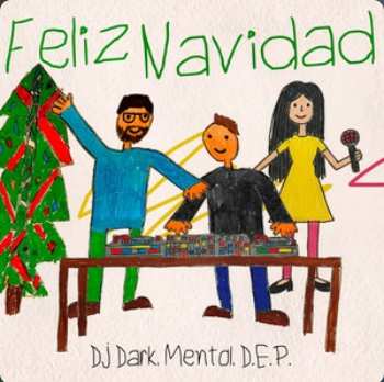 DJ Dark & Mentol & D.E.P. - Feliz Navidad